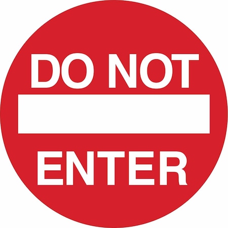 Brady Do Not Enter Sign, Vinyl, 17" W, Do Not Enter, Red, White 49801